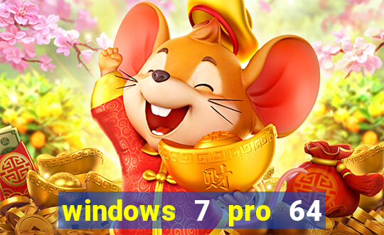 windows 7 pro 64 bits iso download